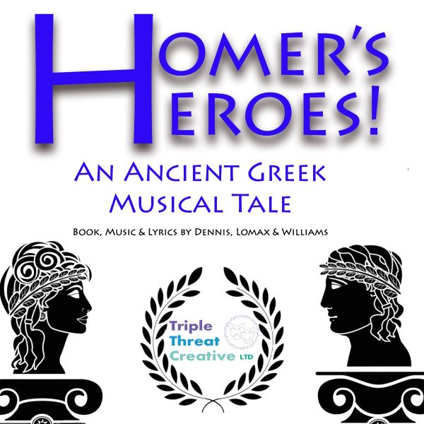 Homers Heroes, An Ancient Greek Musical Tale Poster